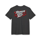 STRONGER EVERY SET | Heavy Oversize Tee