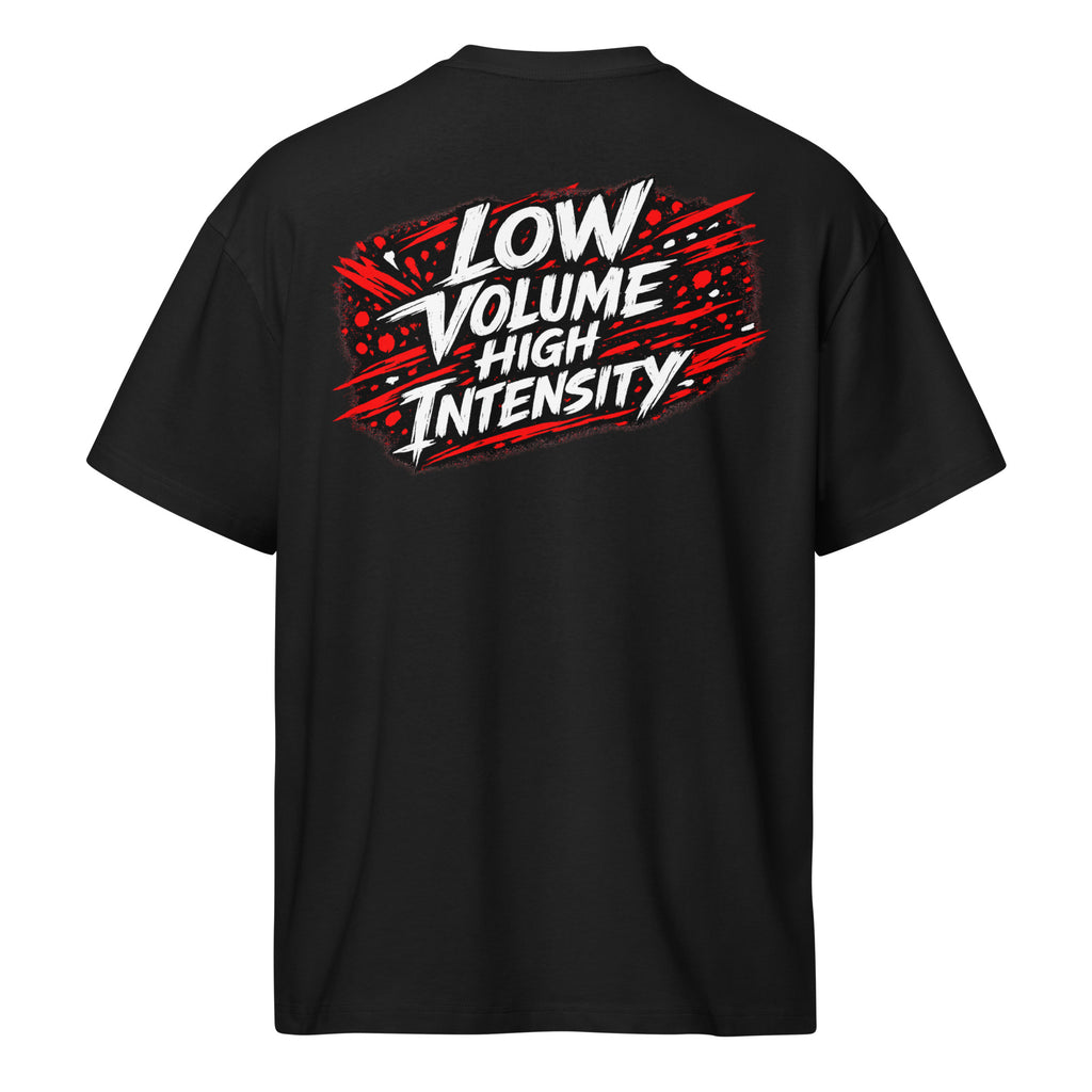 LOW VOLUME HIGH INTENSITY Oversize Shirt